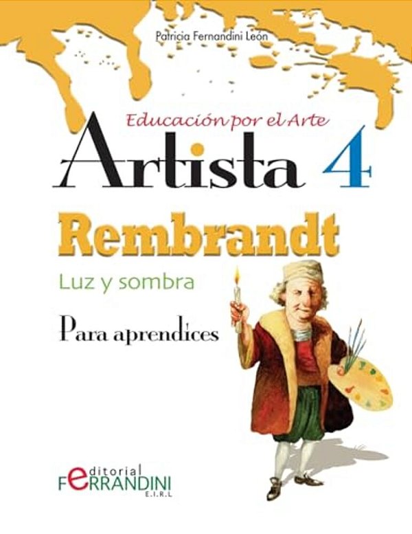 Artista Rembrandt-Luz Y Sombra: Para Aprendices-..