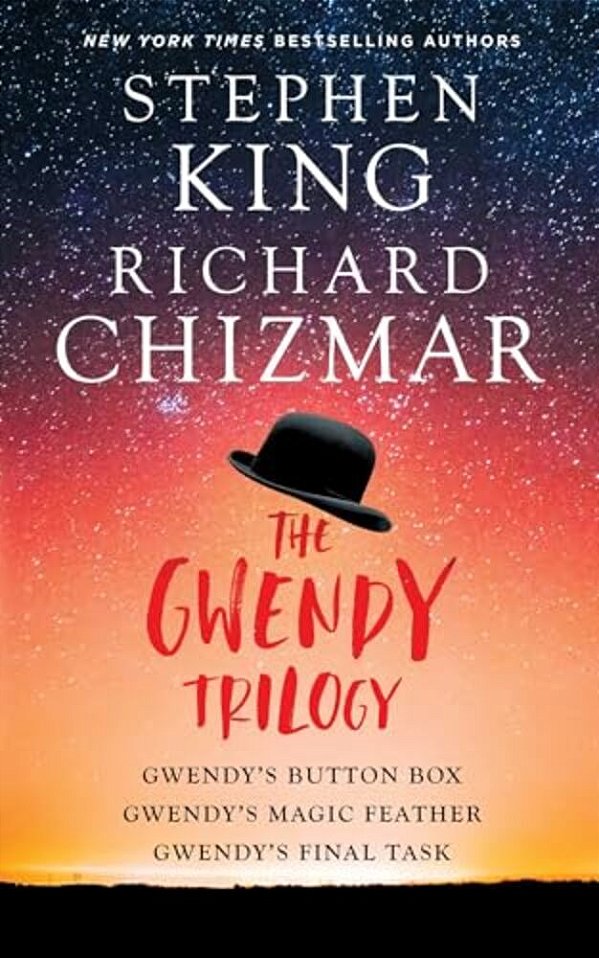 The Gwendy Trilogy (Boxed Set): Gwendy's Button Box, Gwendy's Magic Feather, Gwendy's Final Task-..