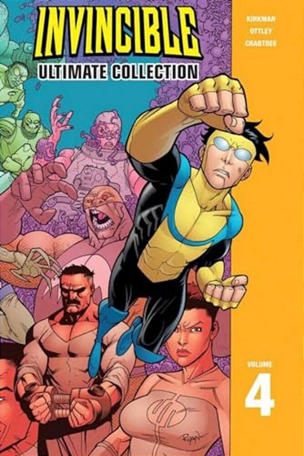 Invincible: The Ultimate Collection Volume 4-..