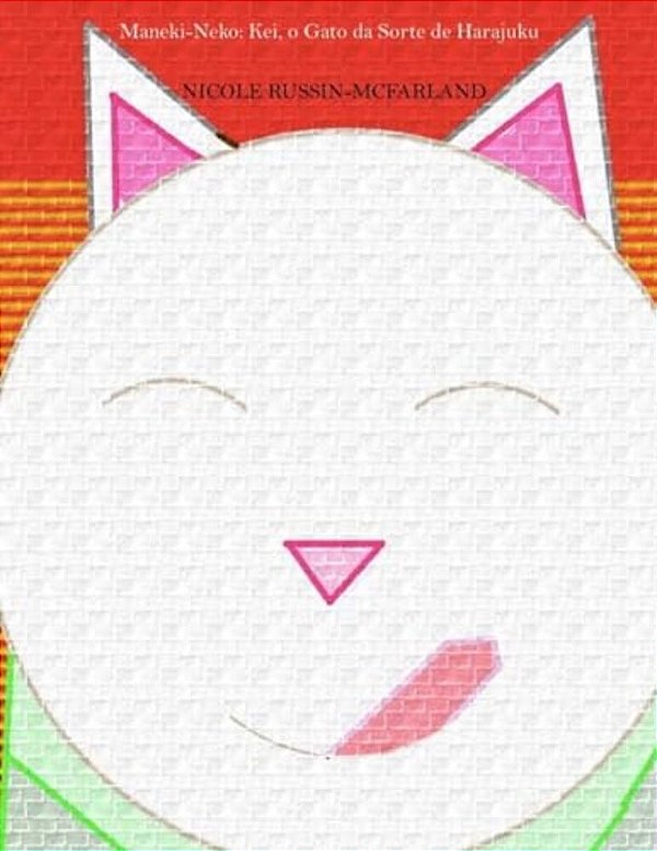 Maneki-Neko: Kei, O Gato Da Sorte De Harajuku-..