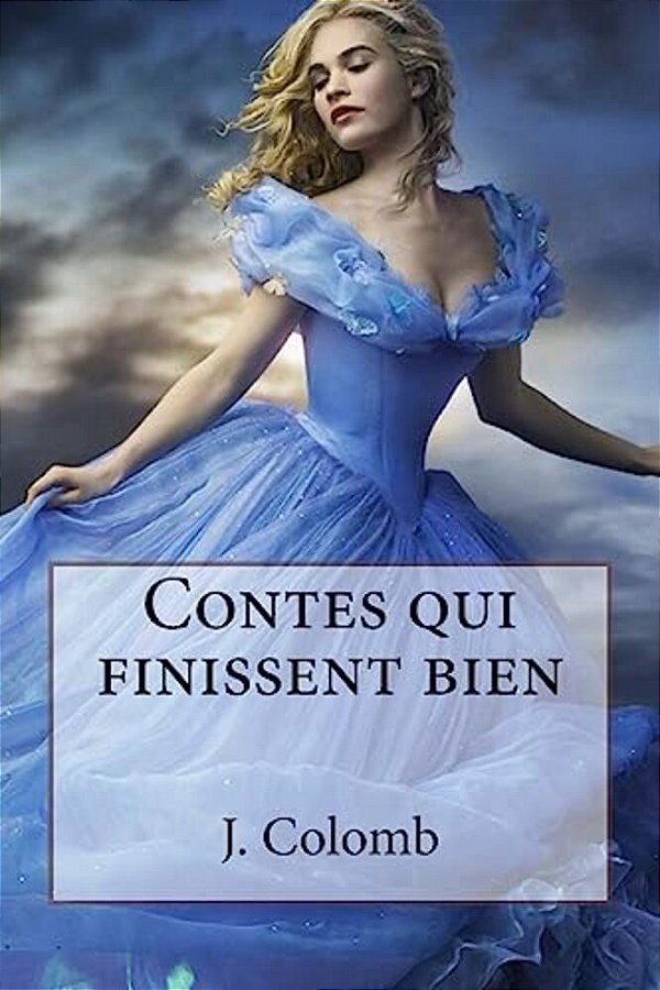 Contes Qui Finissent Bien-..