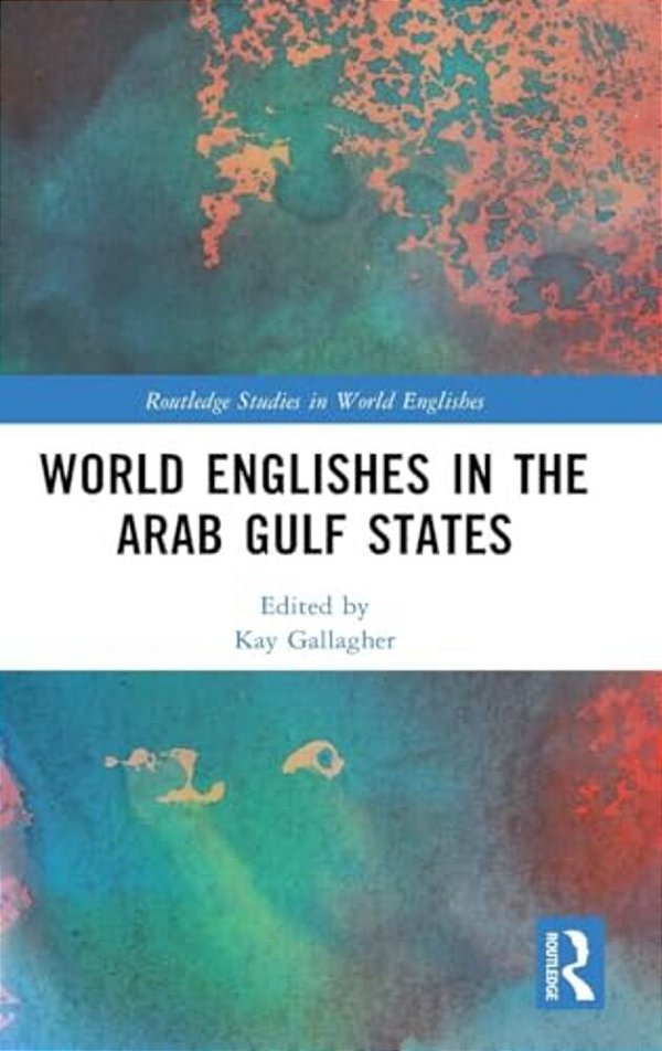 World Englishes In The Arab Gulf States-..