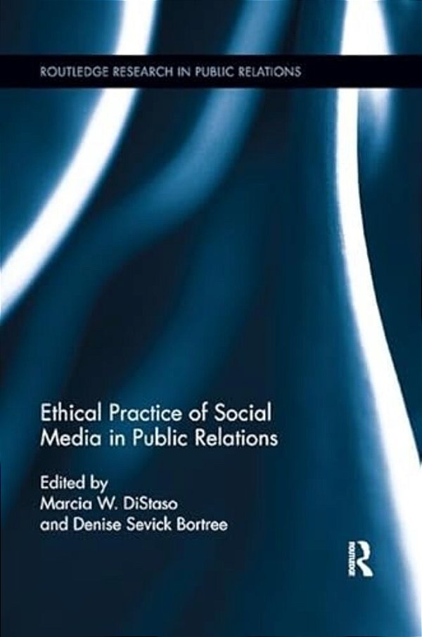 Ethical Practice Of Social Media In Public Relations-..