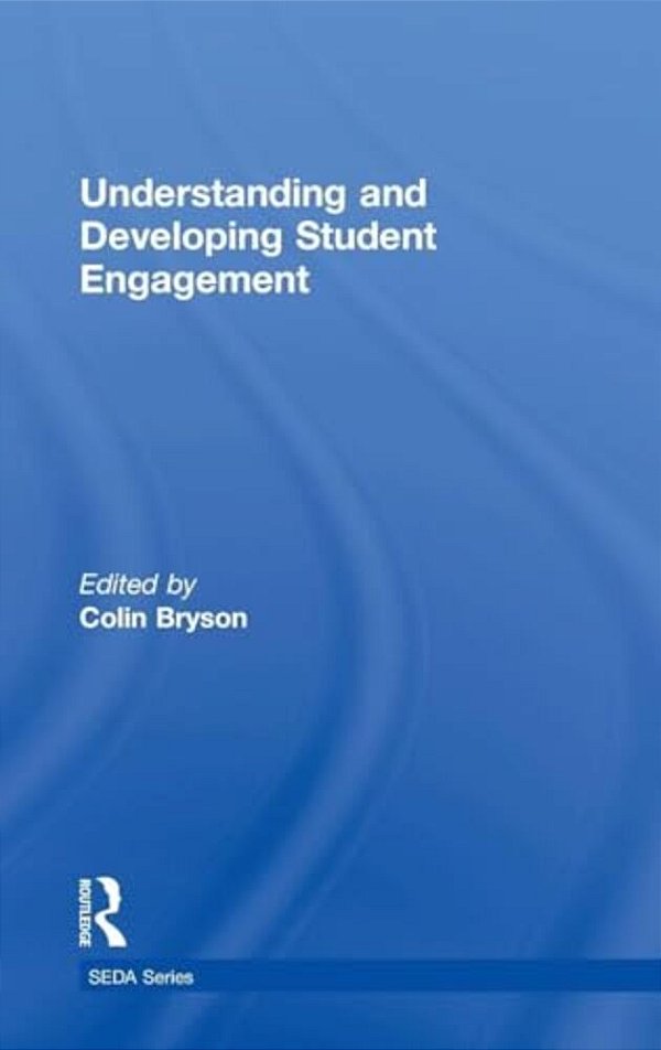 Understanding And Developing Student Engagement-..