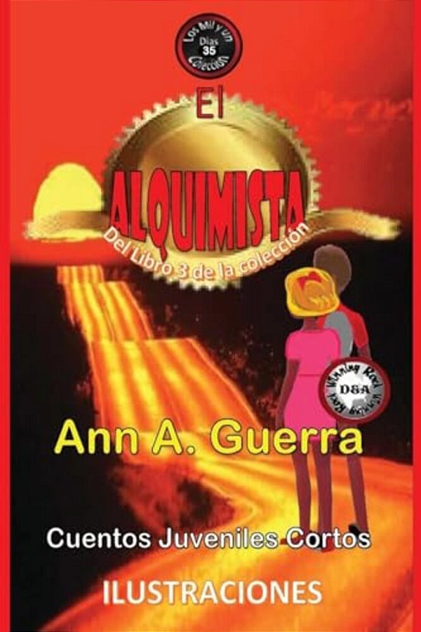 El Alquimista: Cuento No. 35 Del Libro 3 De Los Mily Un Dias-..