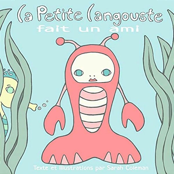 La Petite Langouste Fait Un Ami-..
