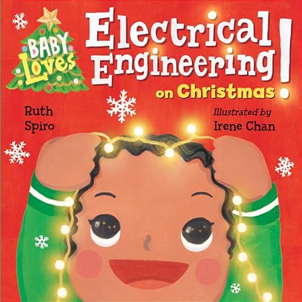 Baby Loves Electrical Engineering On Christmas!-..