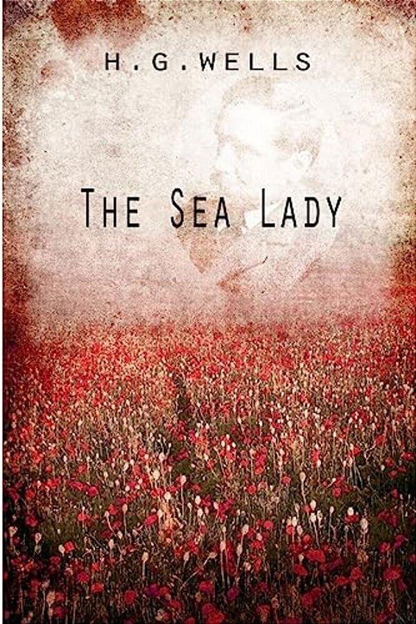 The Sea Lady-..