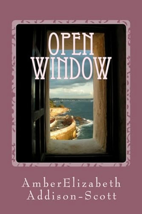 Open Window: A Collection Of Poems And Short Stories-..