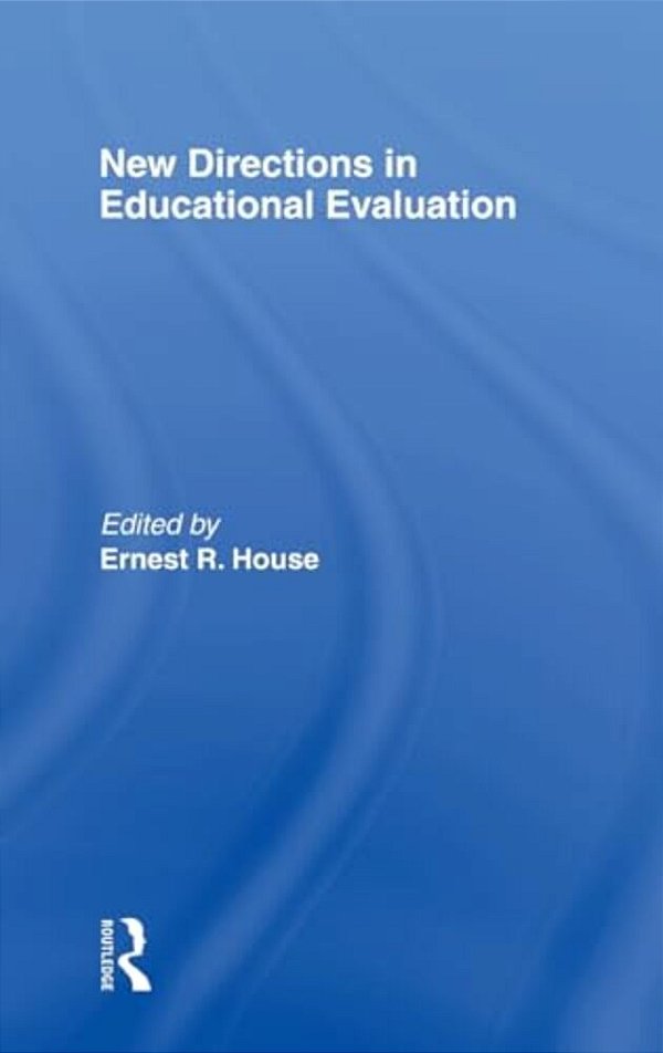 New Directions In Educational Evaluation-..
