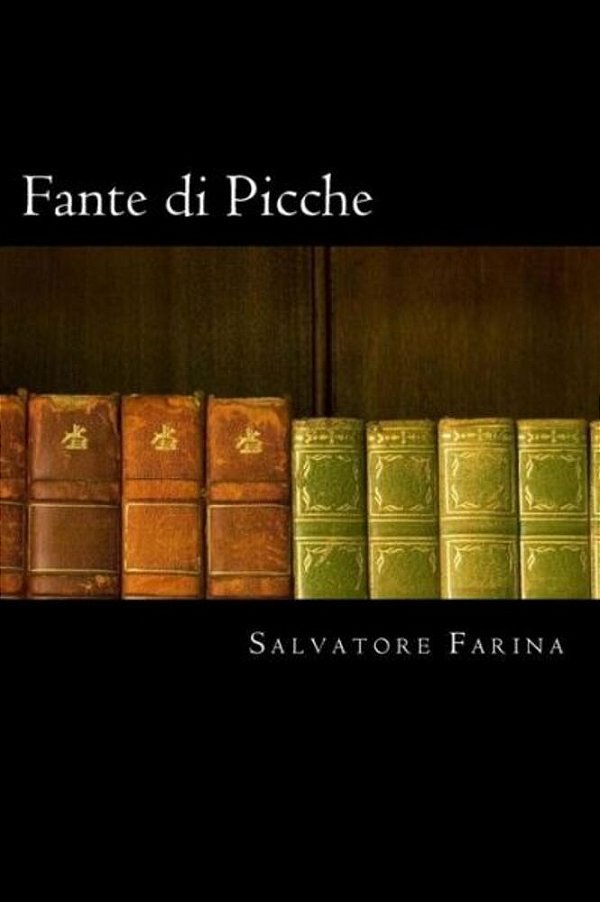 Fante Di Picche (Italian Edition)-..