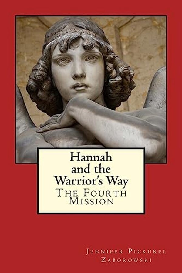 Hannah And The Warrior's Way-..