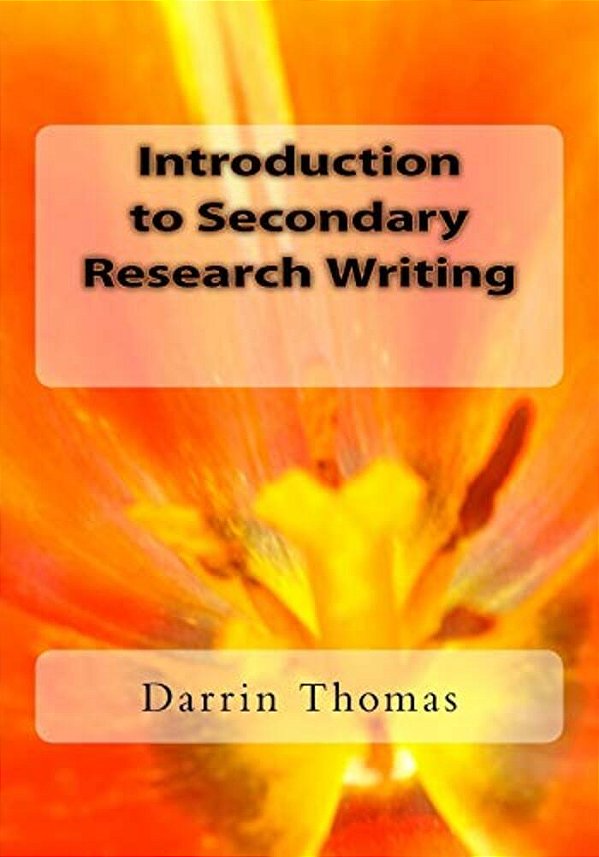 Introduction To Secondary Research Writing-..