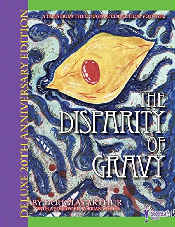 The Disparity Of Gravy: Deluxe 20Th Anniversary Edition-..