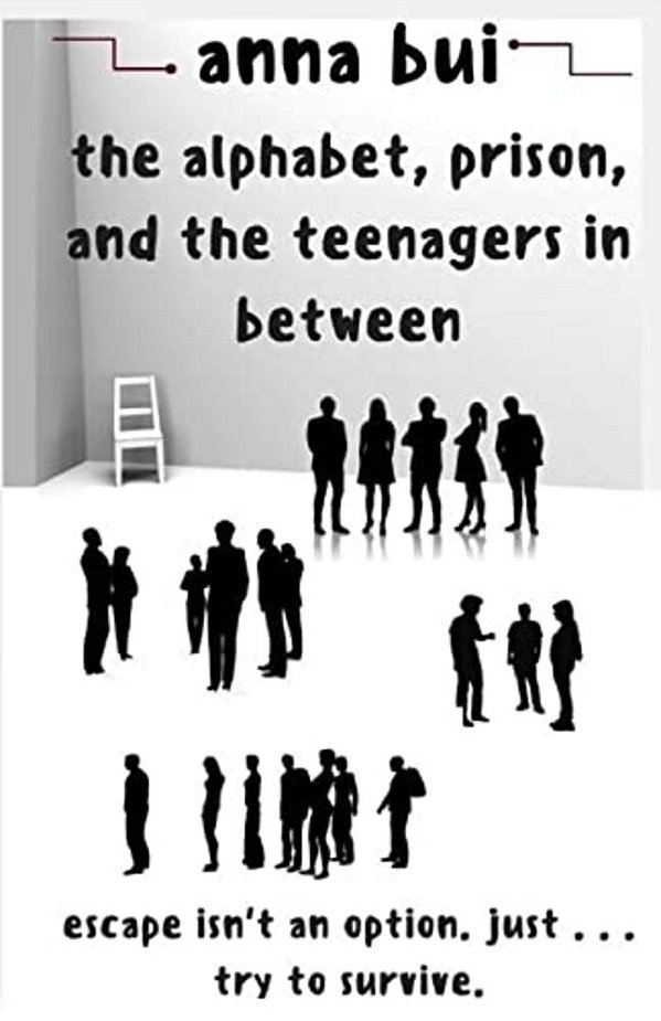 The Alphabet, Prison, And The Teenagers In Between-..