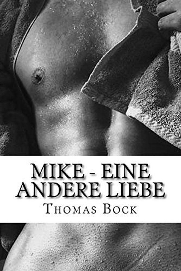 Mike - Eine Andere Liebe-..