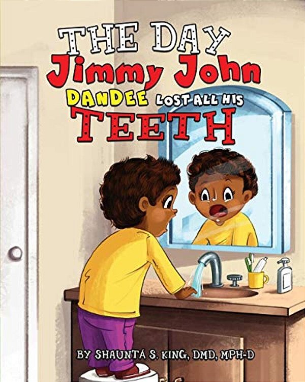 The Day Jimmy John Dandee Lost All His Teeth-..