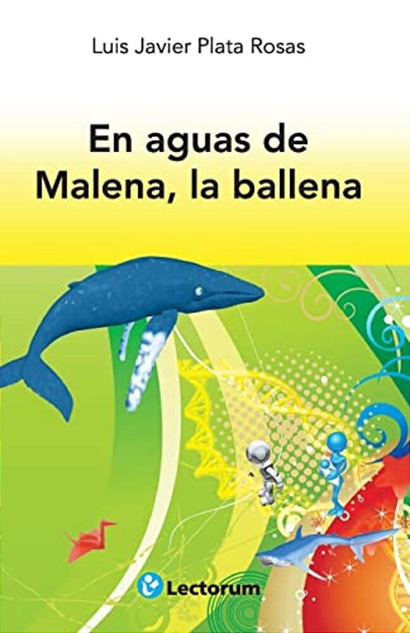 En Aguas De Malena, La Ballena-..