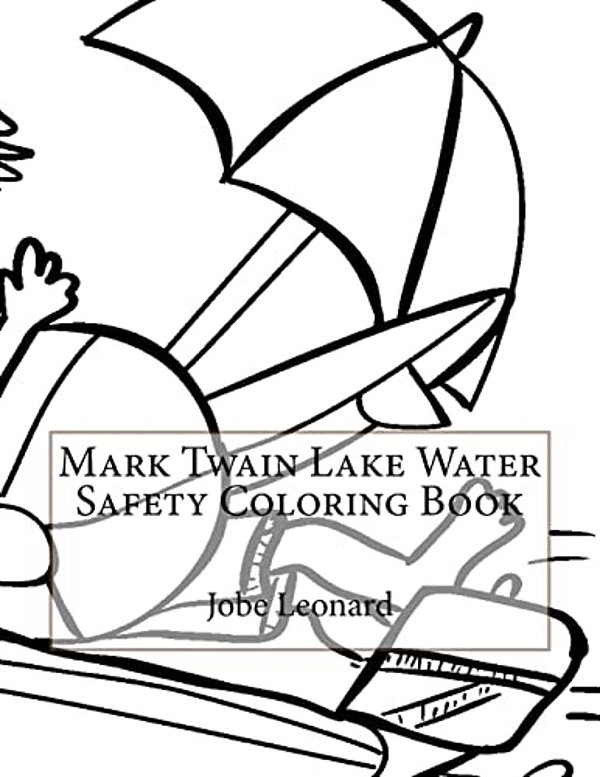 Mark Twain Lake Water Safety Coloring Book-..