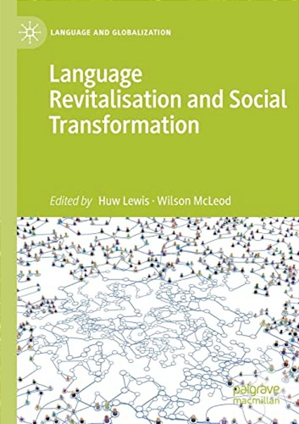 Language Revitalisation And Social Transformation-..