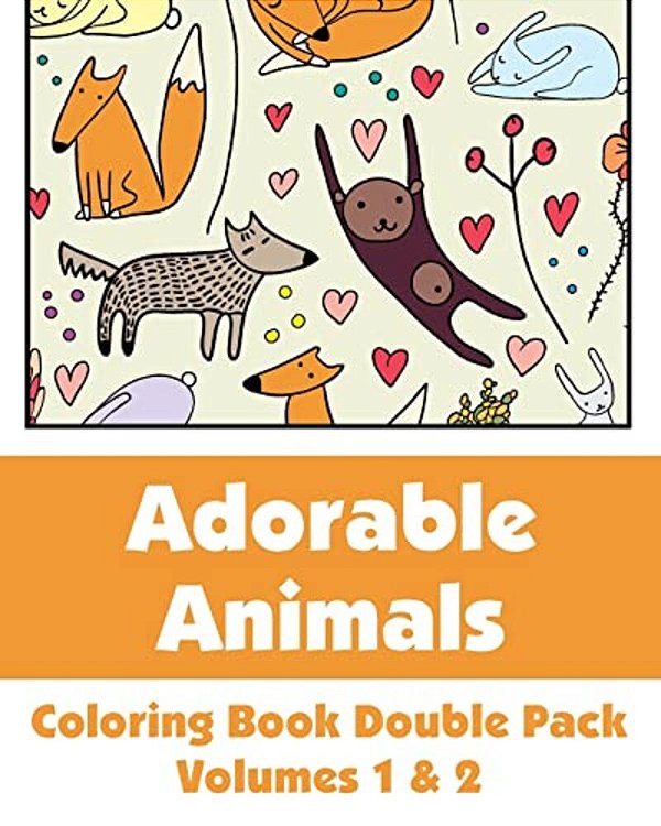 Adorable Animals Coloring Book Double Pack (Volumes 1 & 2)-..