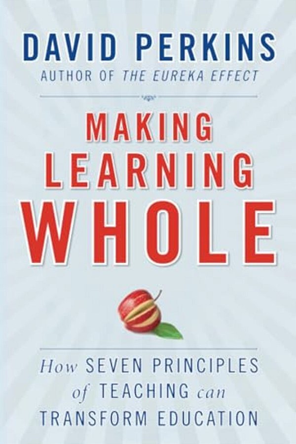 Making Learning Whole-..