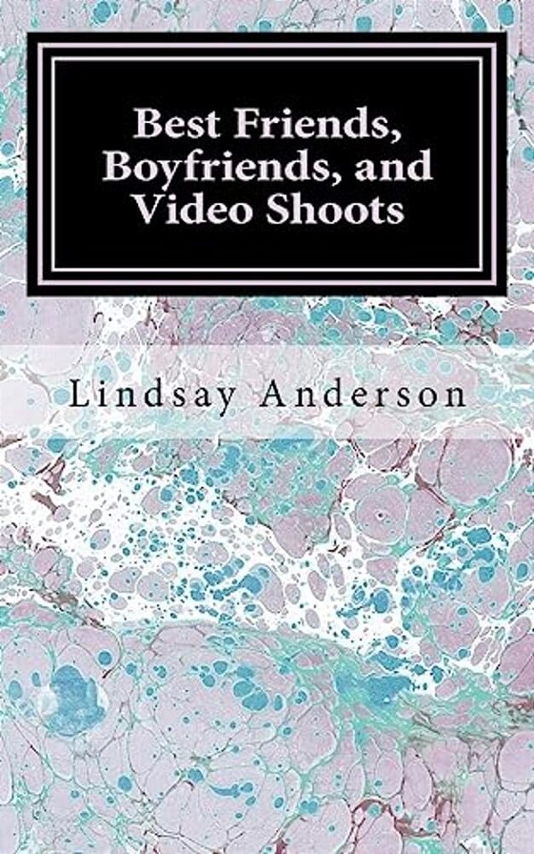 Best Friends, Boyfriends, And Video Shoots-..