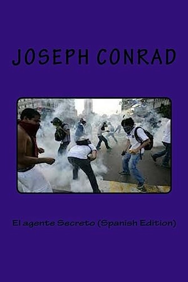 El Agente Secreto (Spanish Edition)-..