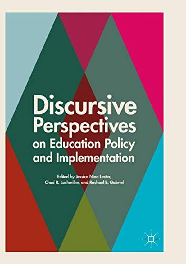 Discursive Perspectives On Education Policy And Implementation-..
