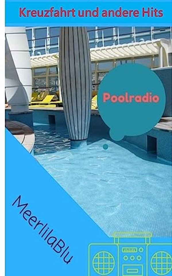 Poolradio Kreuzfahrt Und Andere Hits-..