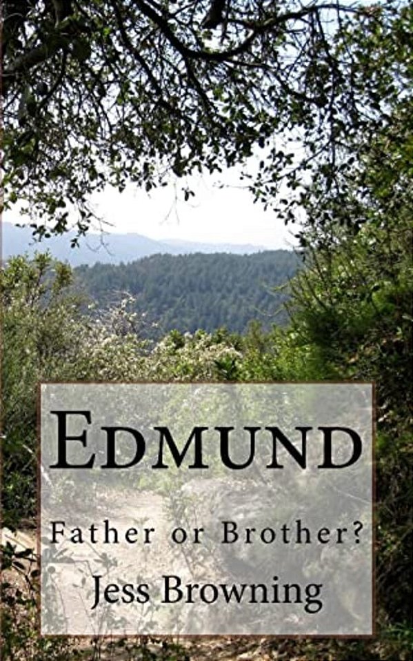 Edmund: A Father Or Brother?-..