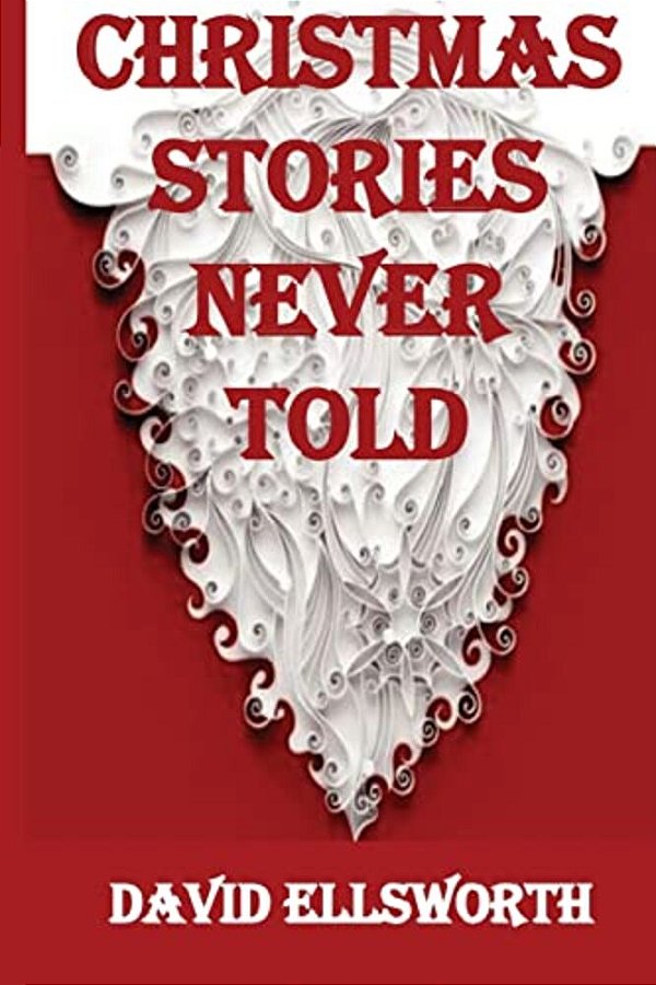 Christmas Stories Never Told-..