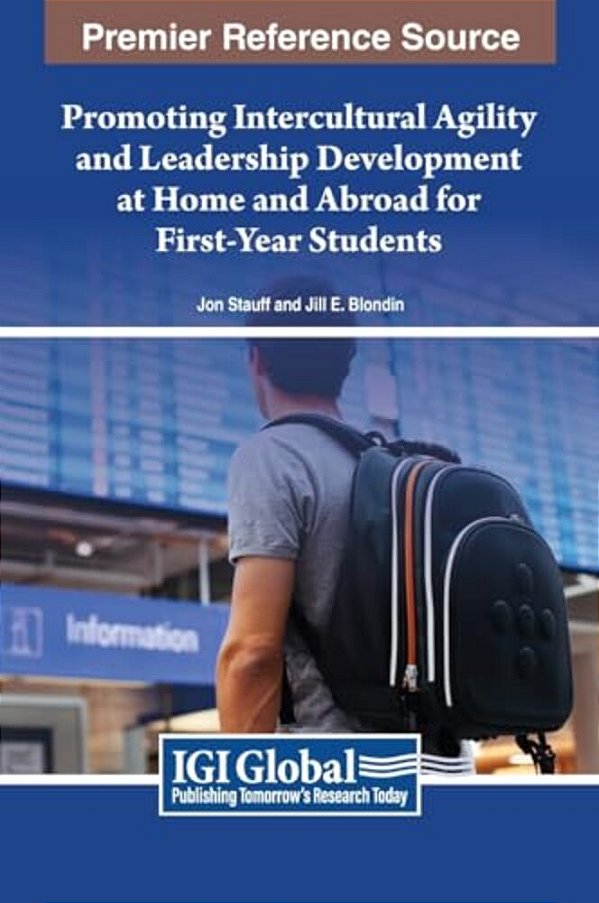 Promoting Intercultural Agility And Leadership Development At Home And Abroad For First-Year Students-..