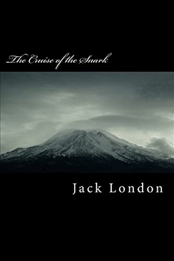 The Cruise Of The Snark-..