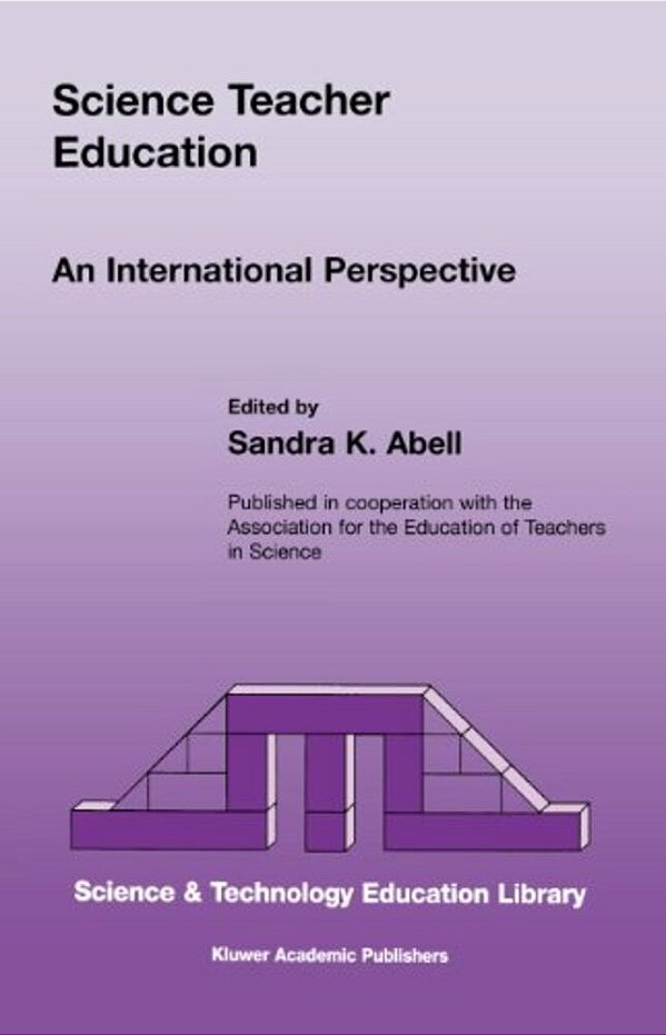 Science Teacher Education: An International Perspective-..