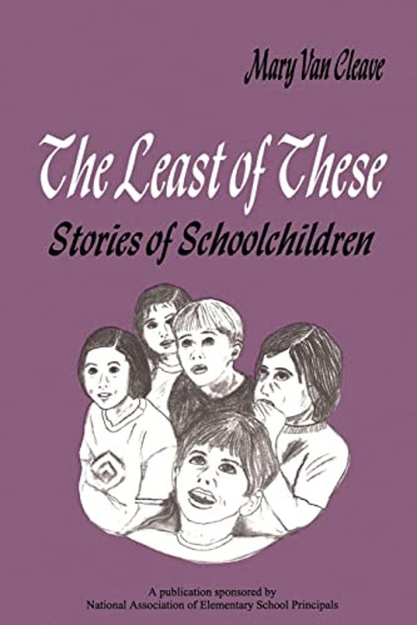 The Least Of These: Stories Of Schoolchildren-..