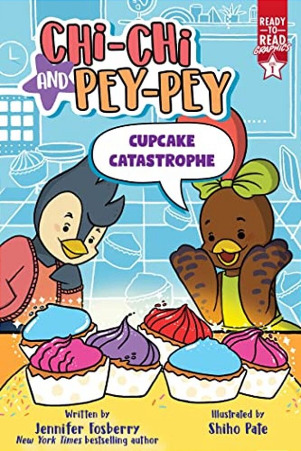 Cupcake Catastrophe: Ready-To-read Graphics Level 1-..