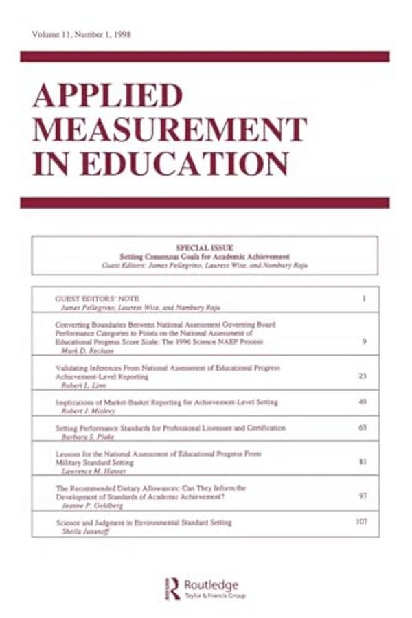 Setting Consensus Goals For Academic Achievement: A Special Issue Of Applied Measurement In Education-..
