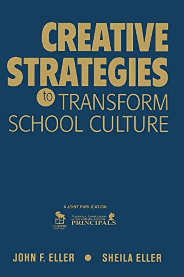 Creative Strategies To Transform School Culture-..