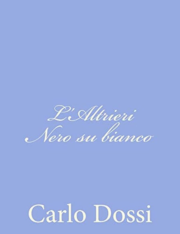 L'Altrieri Nero Su Bianco-..
