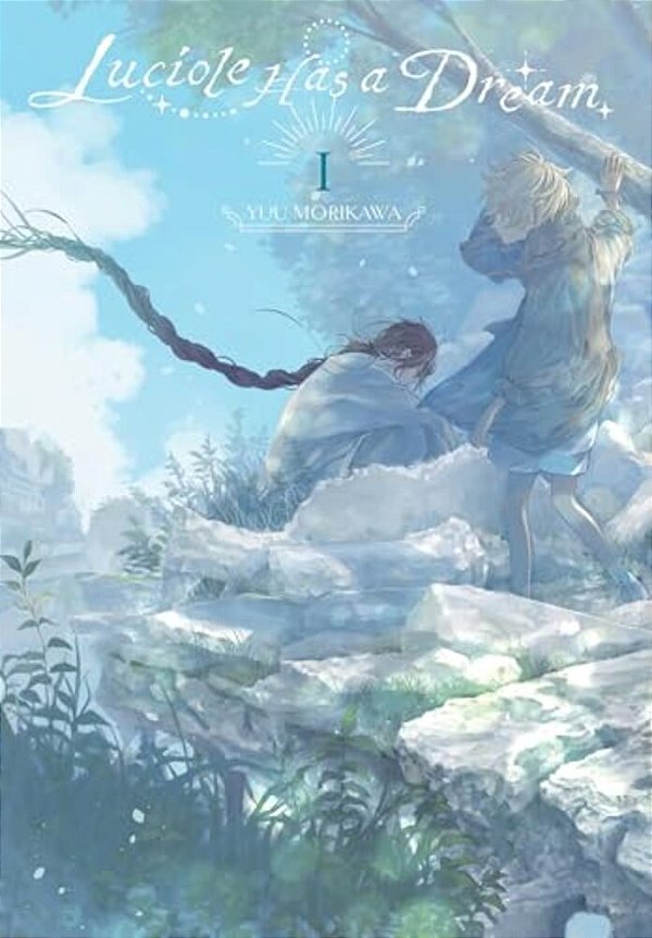 Luciole Has A Dream, Vol. 1-..