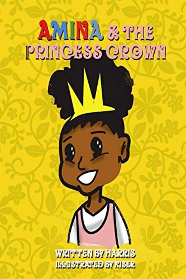 Amina & The Princess Crown-..