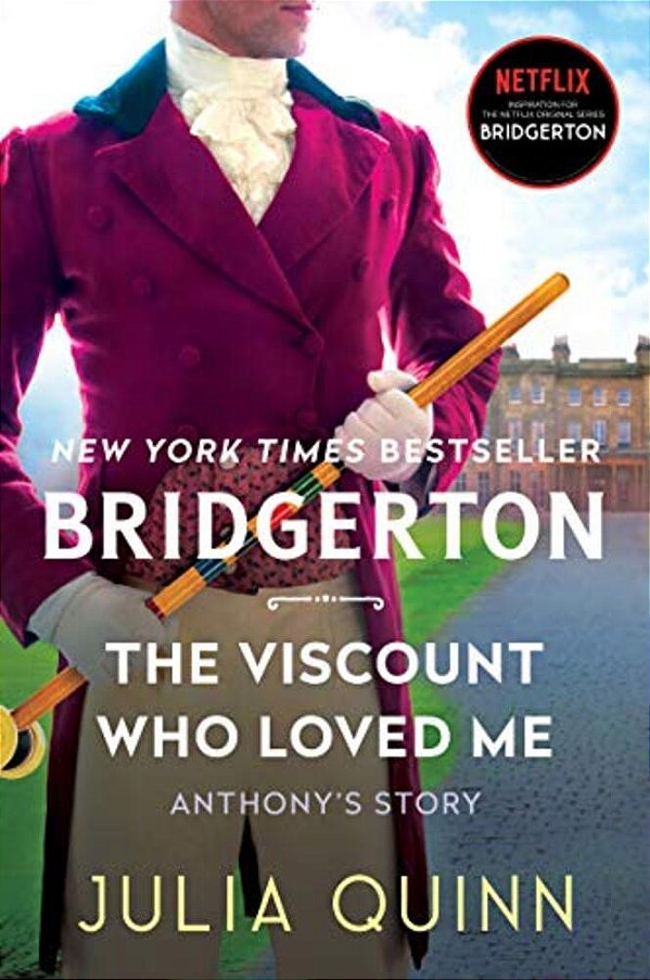 The Viscount Who Loved Me: Bridgerton-..