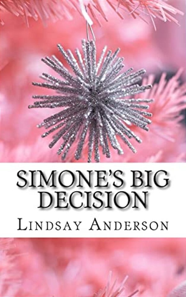Simone's Big Decision-..