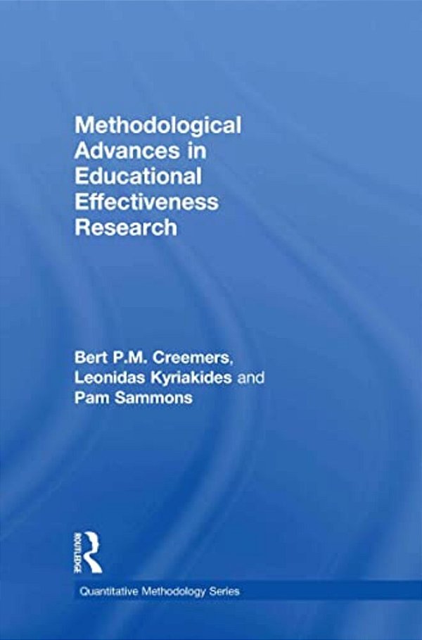 Methodological Advances In Educational Effectiveness Research-..