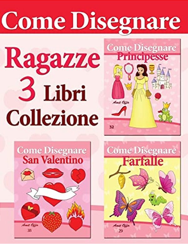 Come Disegnare: 3 Libri Collezione: Ragazze-..