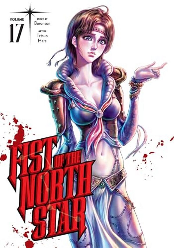 Fist Of The North Star, Vol. 17-..