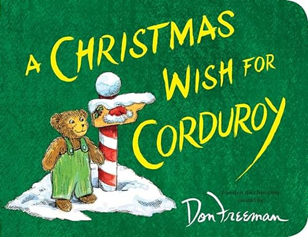 A Christmas Wish For Corduroy-..
