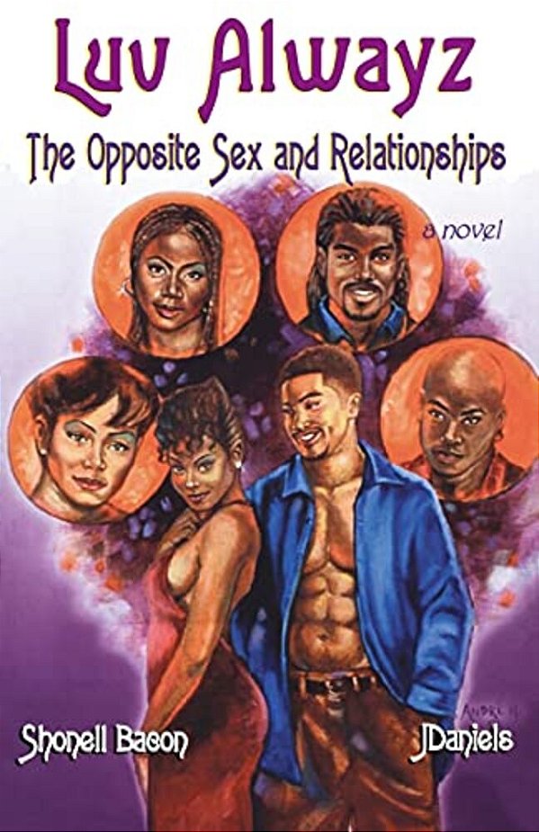 Luv Alwayz: The Opposite Sex And Relationships-..