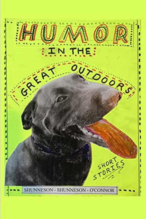 Humor In The Great Outdoors: Short Stories-..